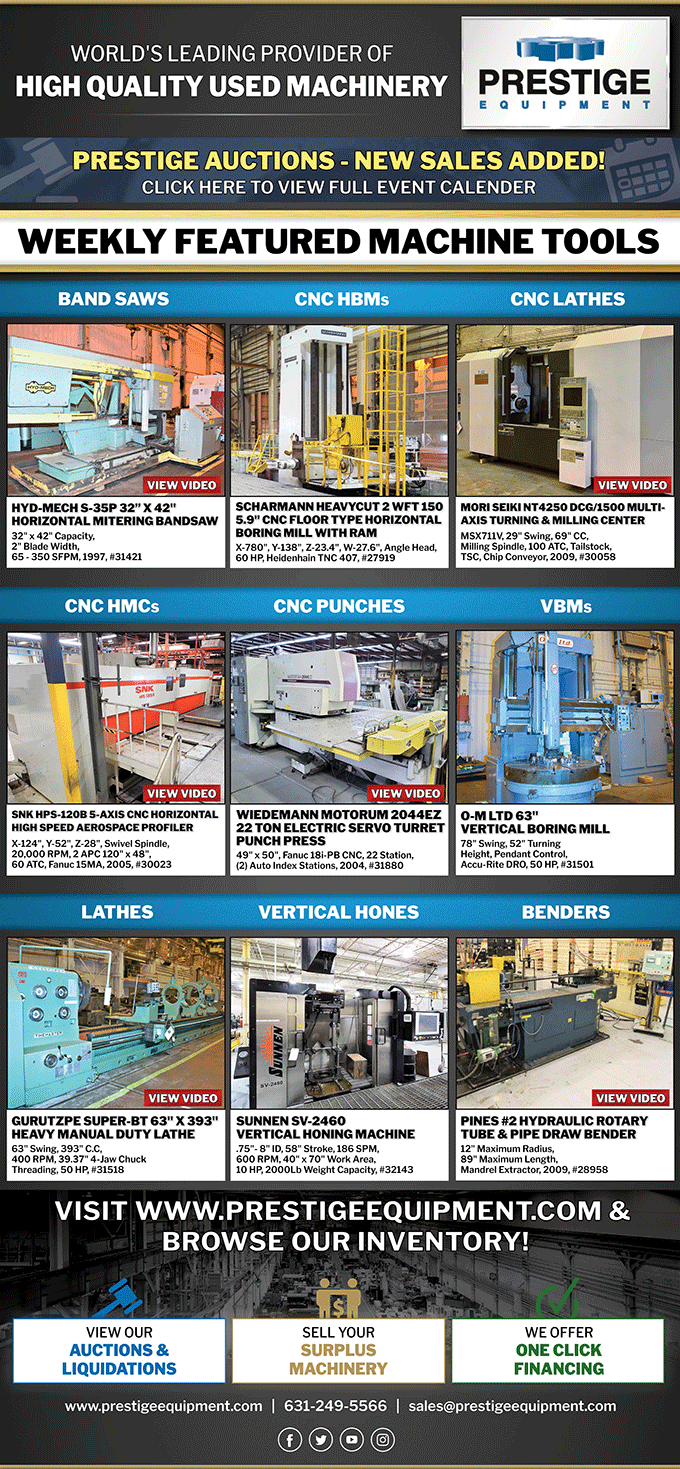 Prestige Equipment Weekly Featured Machine Tools