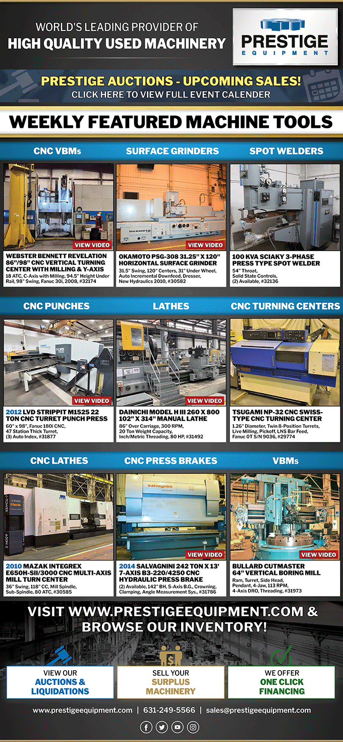 Prestige Equipment Weekly Featured Machine Tools